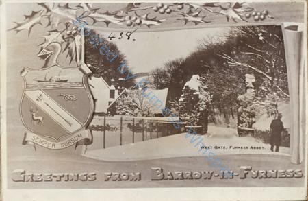Greetings from Barrow-in-Furness    West Gate, Furness Abbey — Nowstalgia Gallery