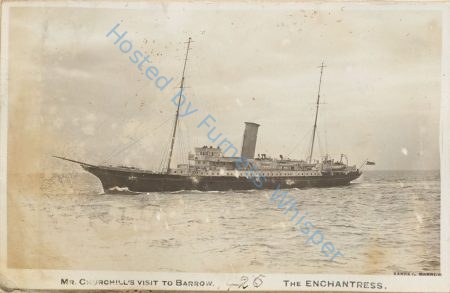 Mr Churchill's visit to Barrow    The Enchantress — Nowstalgia Gallery